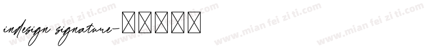 indesign signature字体转换
